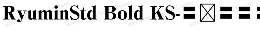 RyuminStd Bold KS字体转换